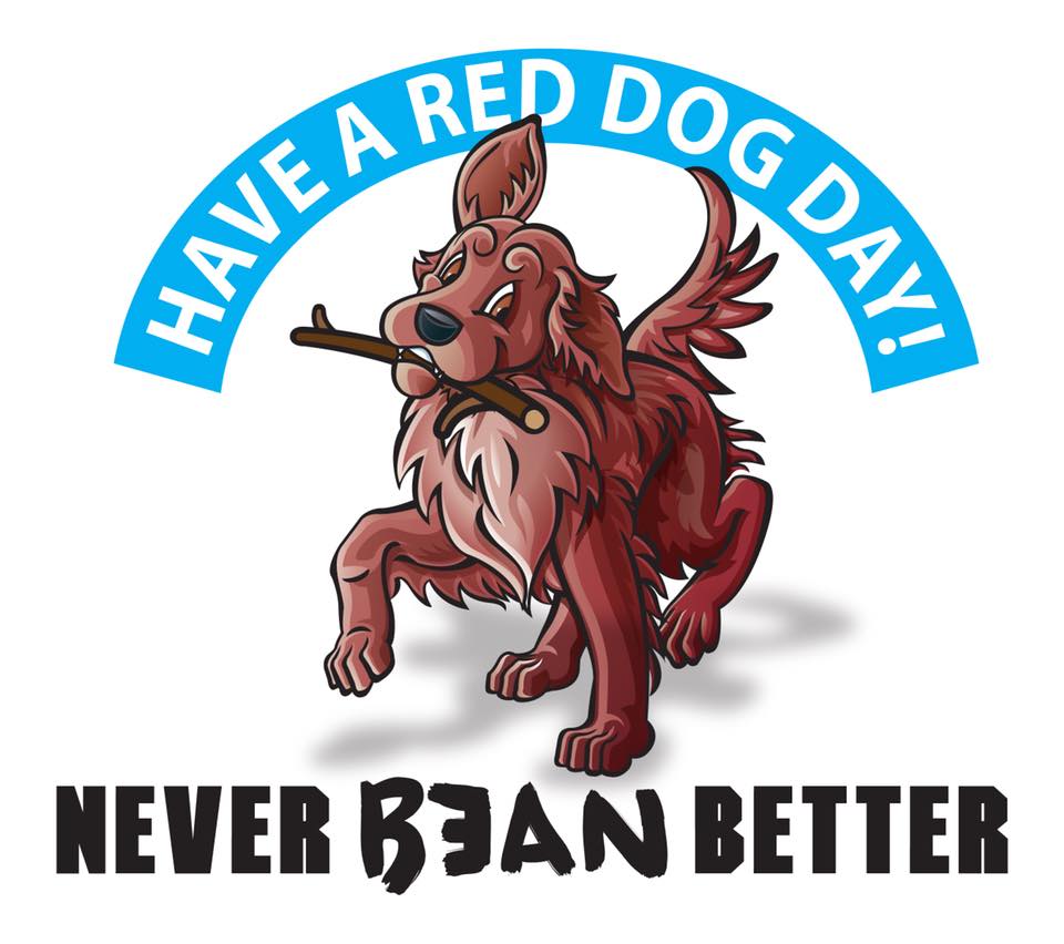 Have a Red Dog Day Never Bean Better cartoon